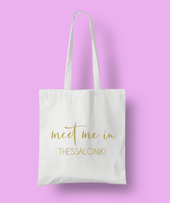 Meet me in thessaloniki tote bag