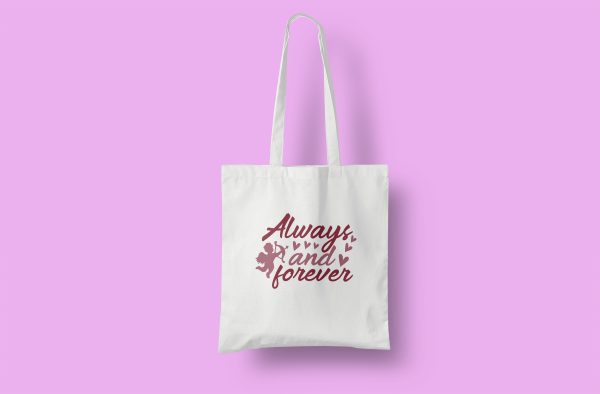 TOTE BAG ALWAYS AND FOREVER